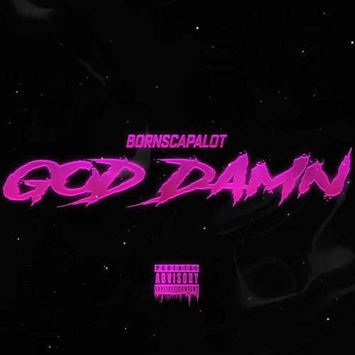 God Damn (Explicit)