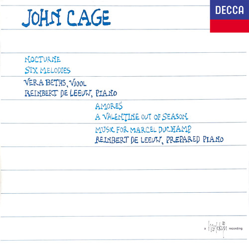 John Cage: Nocturne; Six Melodies, etc.
