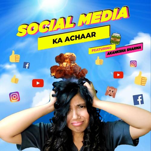 Social media ka Achaar