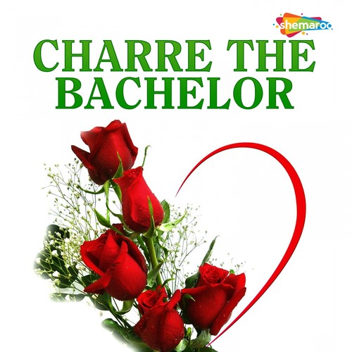 Charre the Bachelor