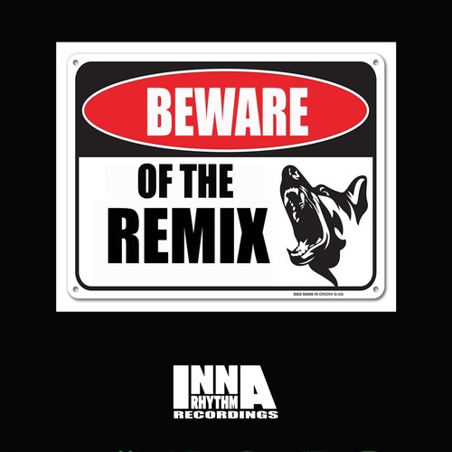 Beware of The Remix