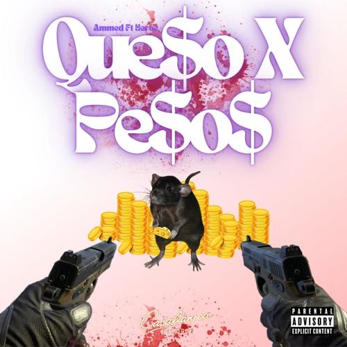 QUE$o X PE$O$ (feat. HEROE) [Explicit]