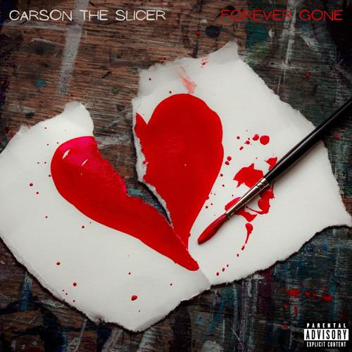 Forever Gone (Explicit)