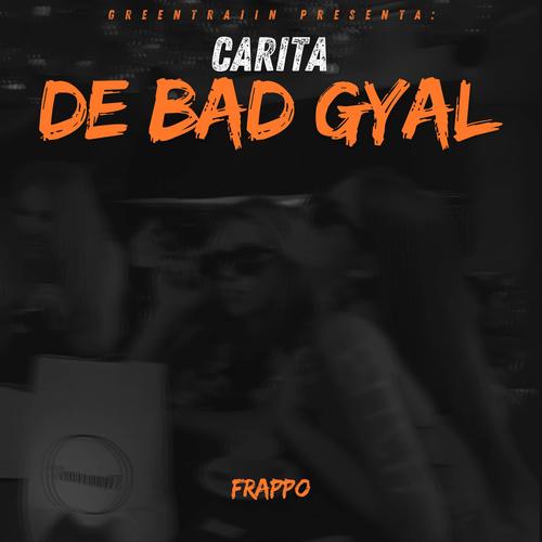 Carita De Bad Gyal (Explicit)