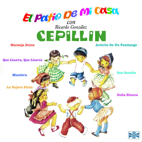 El Patio De Mi Casa (2024 Remastered)
