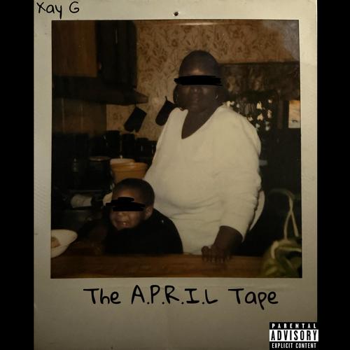 The A.P.R.I.L Tape (Explicit)