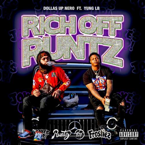 Rich Off Runtz (feat. Yung LB) [Explicit]