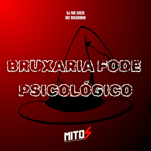 BRUXARIA FODE PSICOLÓGICO (Explicit)
