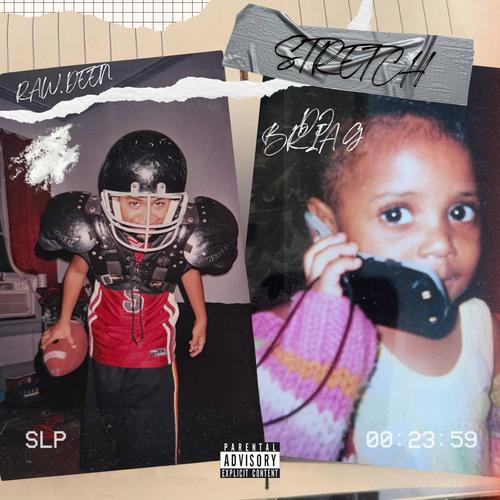 STRETCH (feat. Dj Bria G) [Explicit]