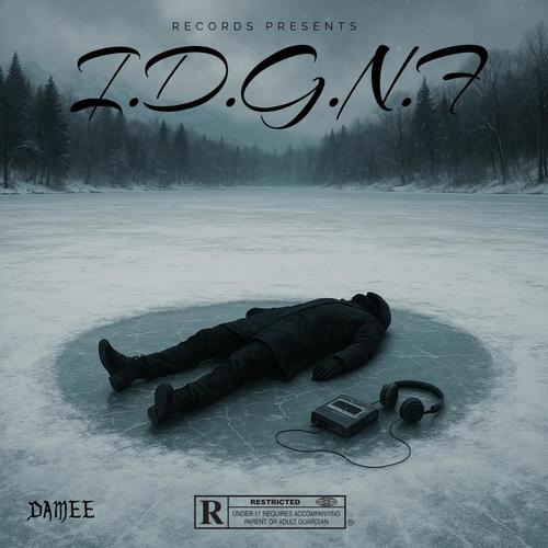 I.D.G.N.F (Explicit)