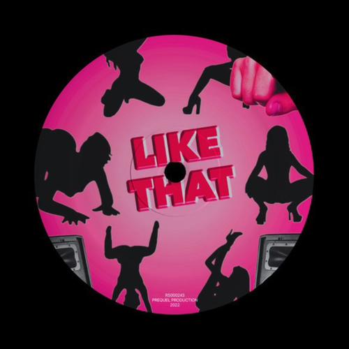Like that (Explicit)