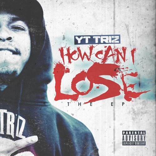 How Can I Lose - EP (Explicit)