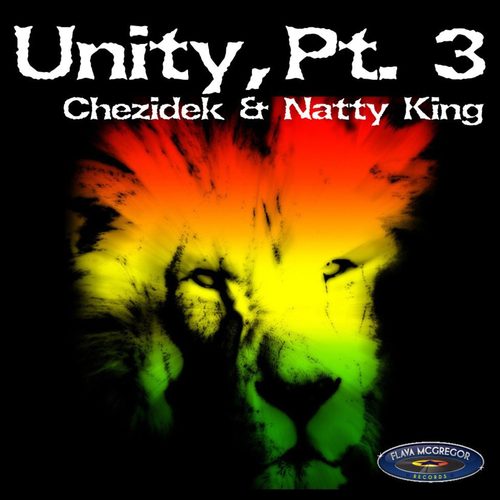 Unity Chezidek and Natty King
