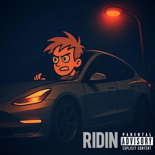 Ridin (Explicit)