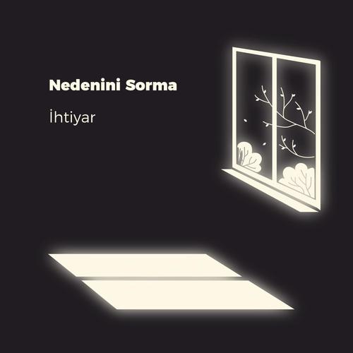 Nedenini Sorma (feat. Fatih Yıldız)