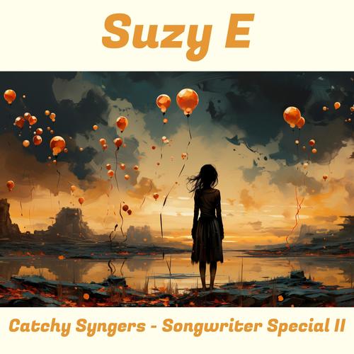 Catchy Syngers (Songwriter Special II)