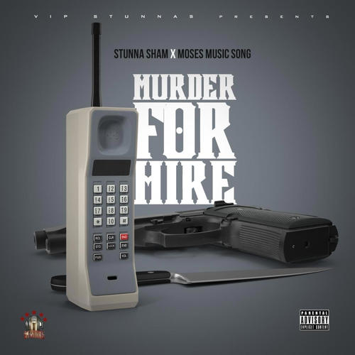 MURDER FOR HIRE (feat. MOSES MUSIC, & NOOCH) [Explicit]