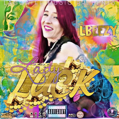Lady Luck (Explicit)