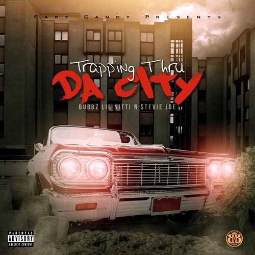 Trapping Thru da City (Explicit)