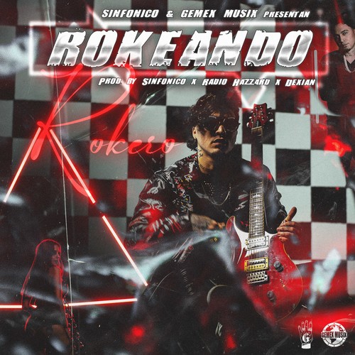 Rokeando (Explicit)