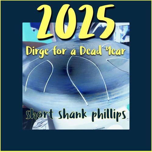 Dirge for a Dead Year (feat. Randy Resnick)