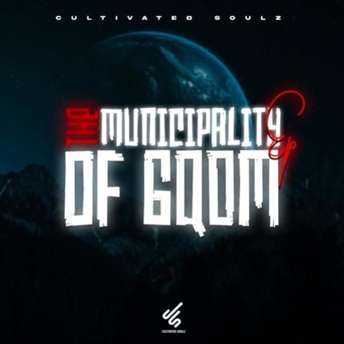 The Municipality Of Gqom (E.P)