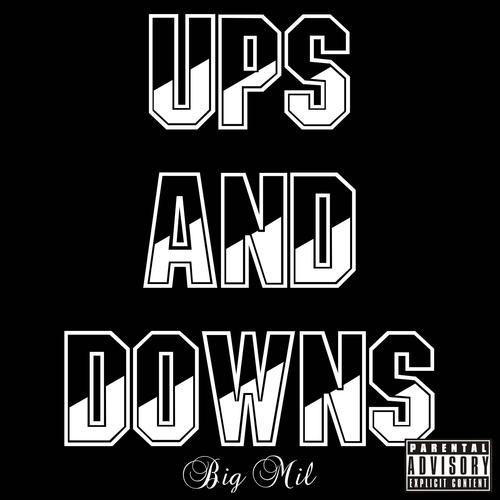 Ups And Downs (Explicit)