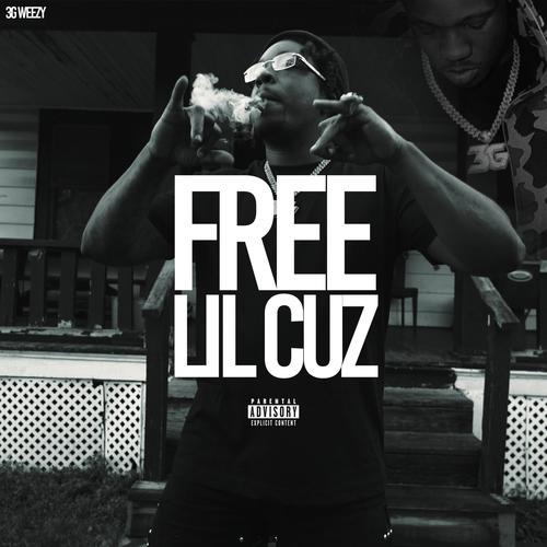 Free Lil Cuz (Explicit)