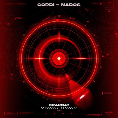CORDI-NADOS (feat. Da Roses) [Explicit]