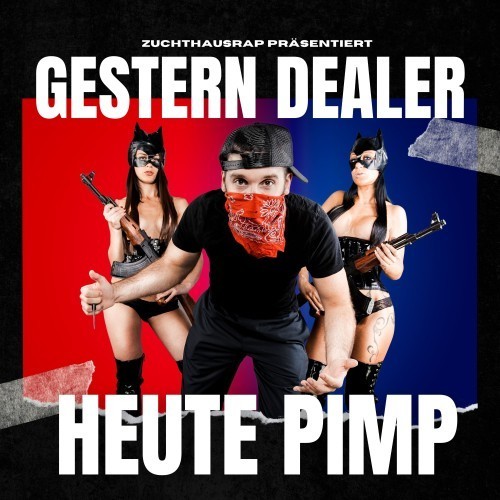 Gestern Dealer Heute Pimp (Explicit)