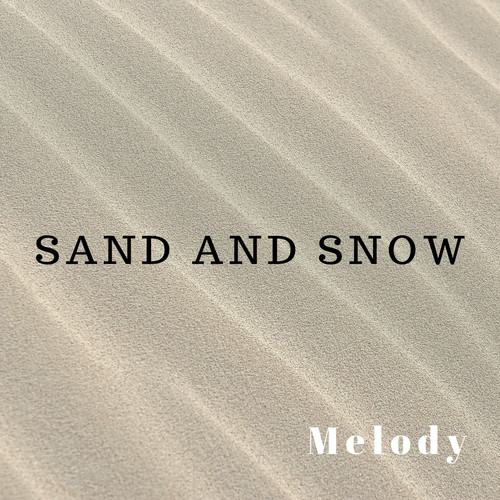Sand and Snow