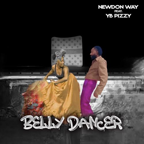 BELLY DANCER (feat. YB PIZZY)