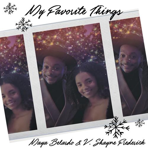 My Favorite Things (Live) (feat. V. Shayne Frederick)