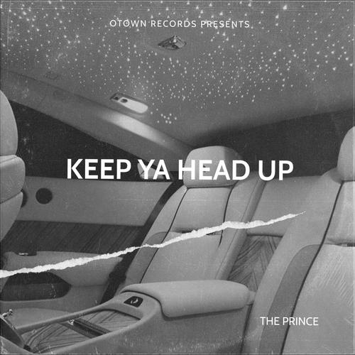 KEEP YA HEAD UP (Explicit)