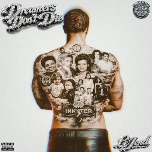 Dreamers Don't Die (Explicit)
