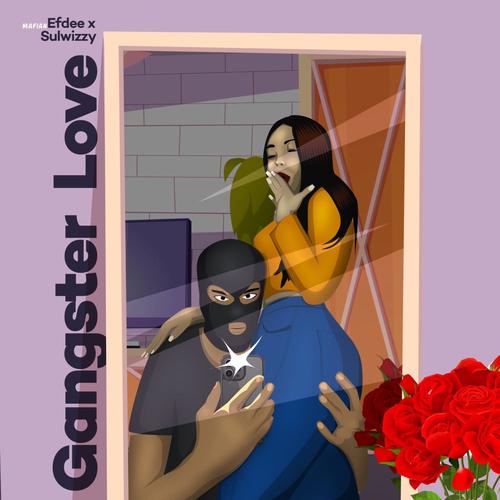 Gangster Love (feat. Sulwizzy)