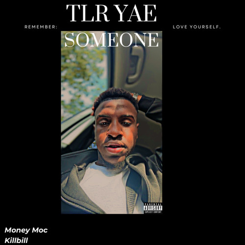 Someone (Explicit)