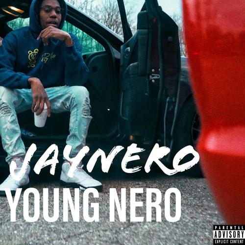 Young Nero (Explicit)