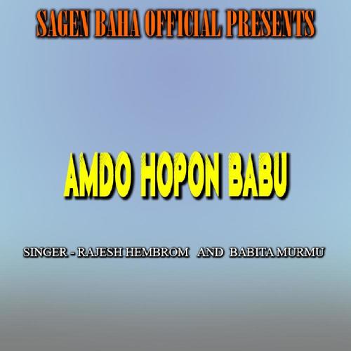Amdo Hopon Babu ( Santali Song )