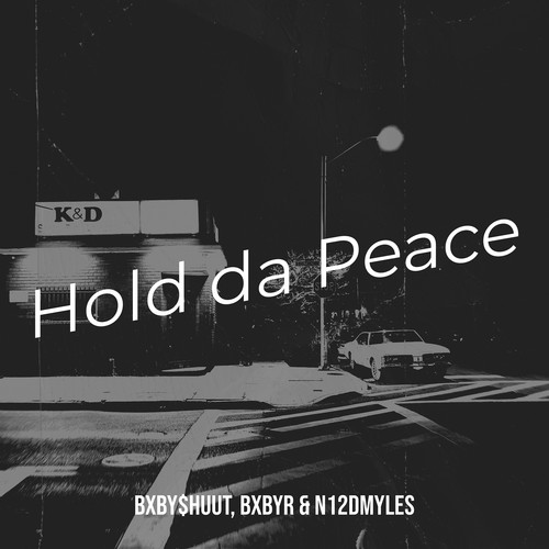 Hold da Peace (Explicit)