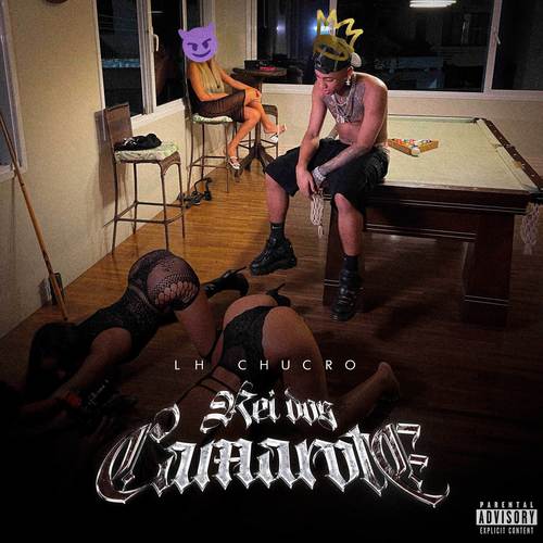 REI DOS CAMAROTE (Explicit)