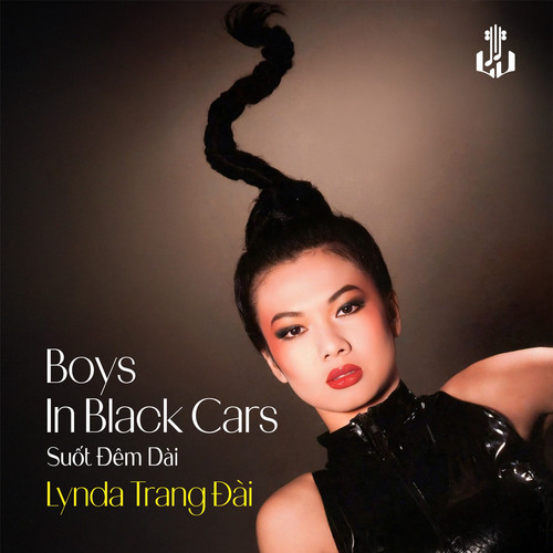 Boys In Black Cars (Suốt Đêm Dài) (Remastered)