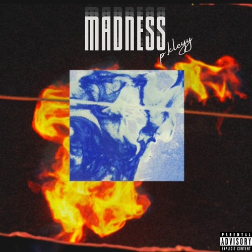 Madness (Explicit)