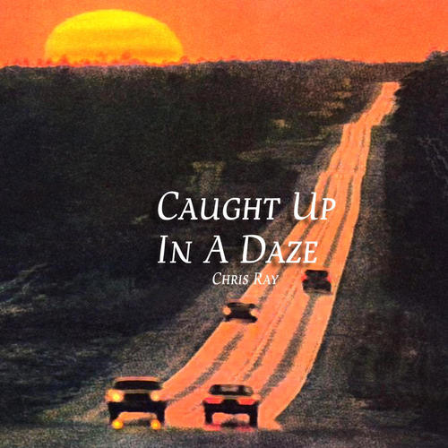 Caught Up In A Daze
