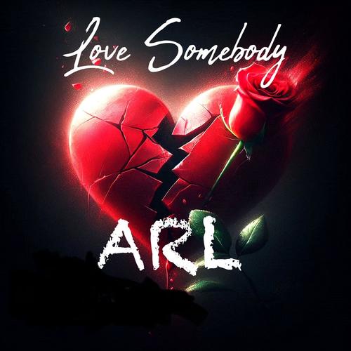 Love Somebody