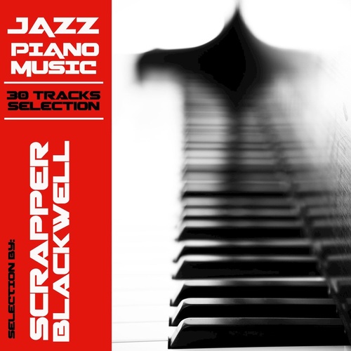 Jazz Piano Music Selection - Leroy Carr & Scrapper Blackwell