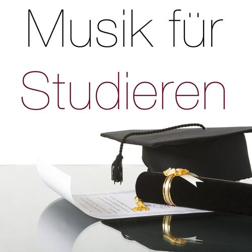 Musik für Studieren: Verbessern Sie Ihr Gedächtnis und Ihre Konzentration mit unserer erstaunlichen