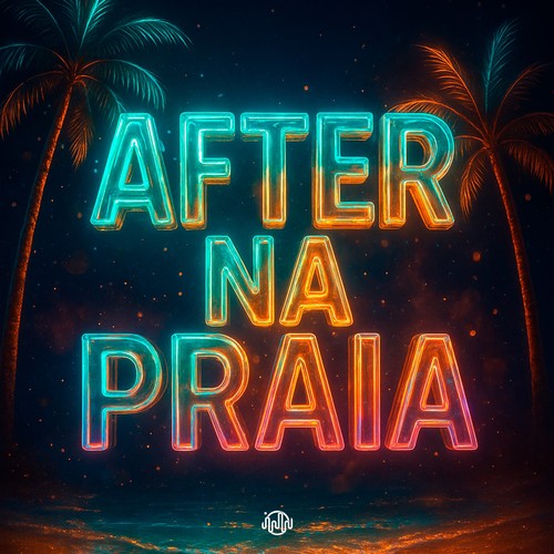 AFTER NA PRAIA (Explicit)