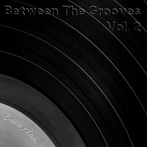 Between The Grooves, Vol. 2 (Explicit)