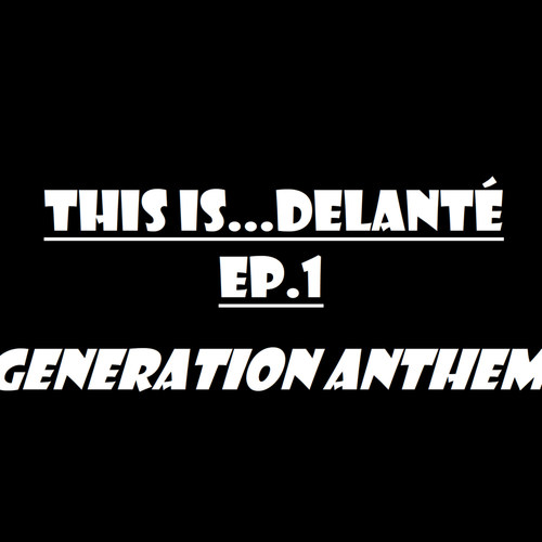 Generation Anthem